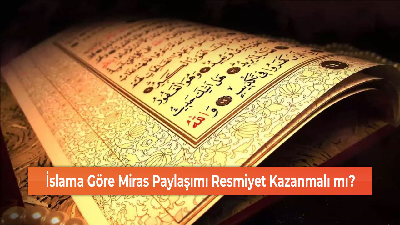 islama göre miras paylaşımı