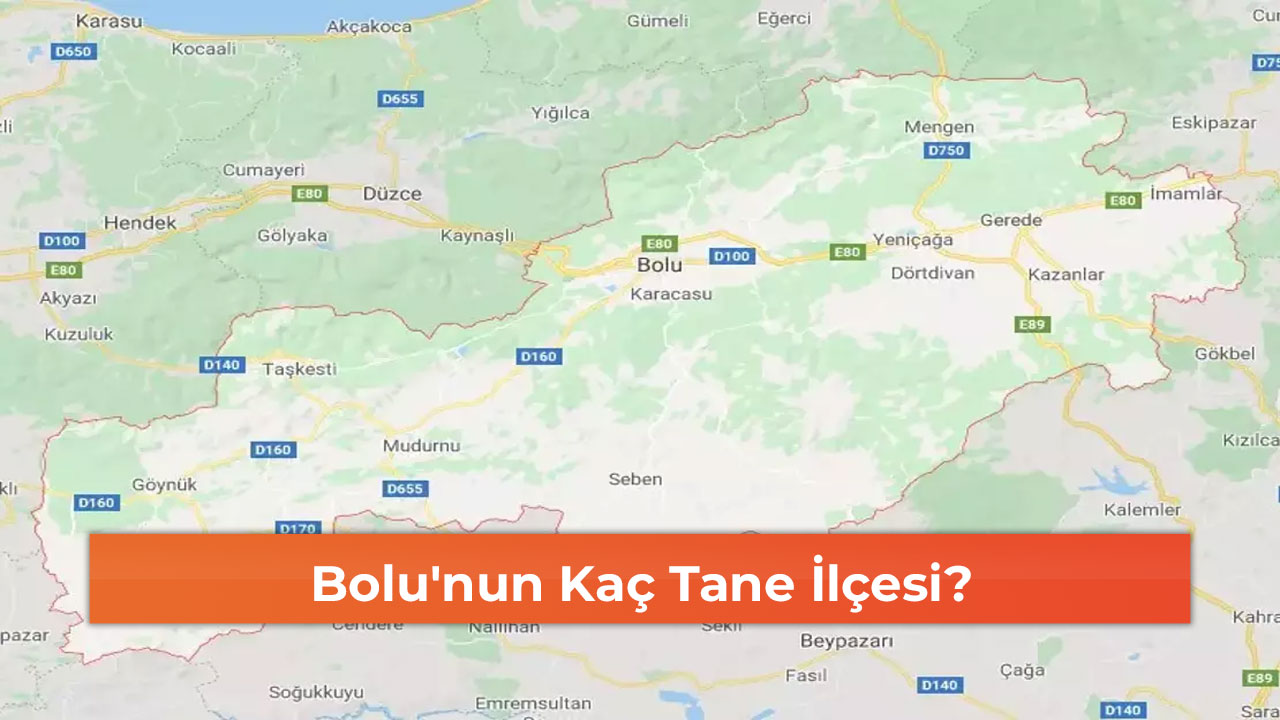 Bolu'nun Kaç Tane İlçesi?