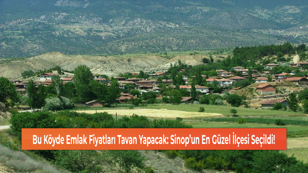 Sinop'un en güzel ilçesi