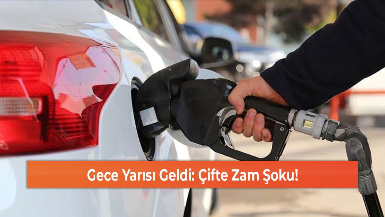 Gece Yarısı Geldi Çifte Zam Şoku