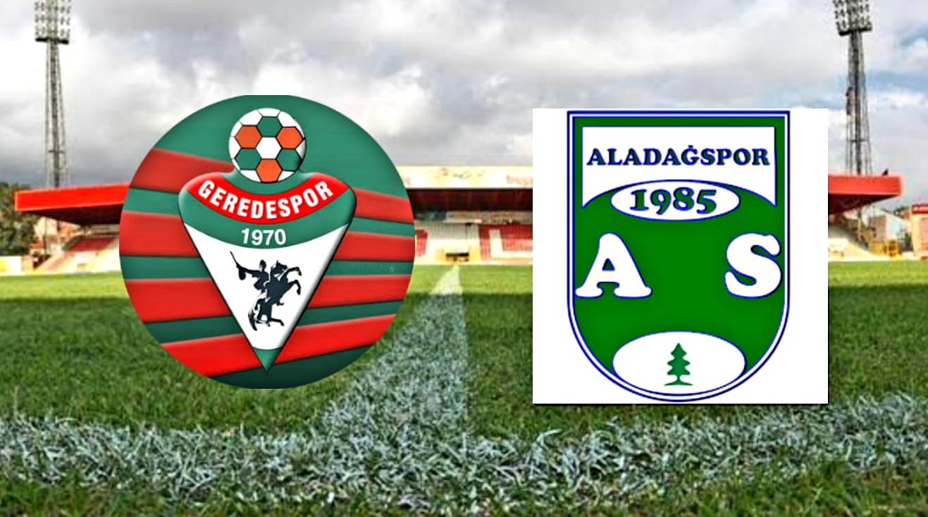 Geredespor Aladağspor