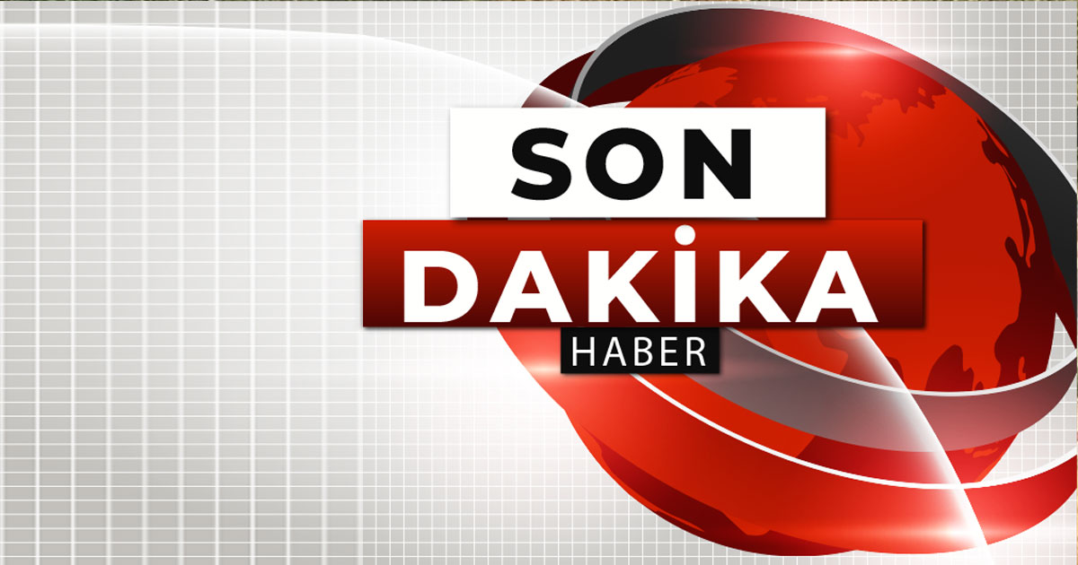 En Son Dakika Haber