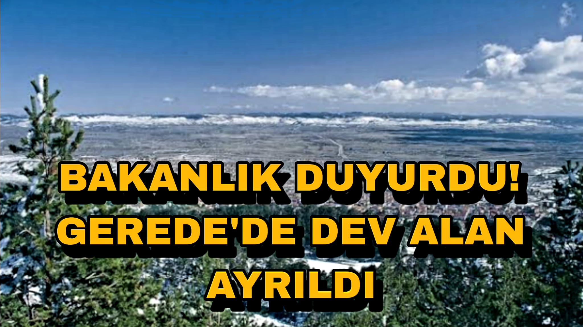 Gerede YEKA Alanı