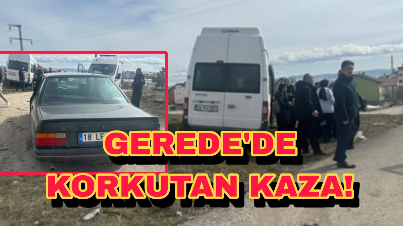 1 Gerede'de Korkutan Kaza